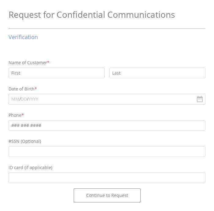 Request for Confidential Communications