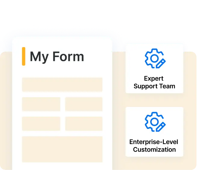 Enterprise-Level Customization & Support