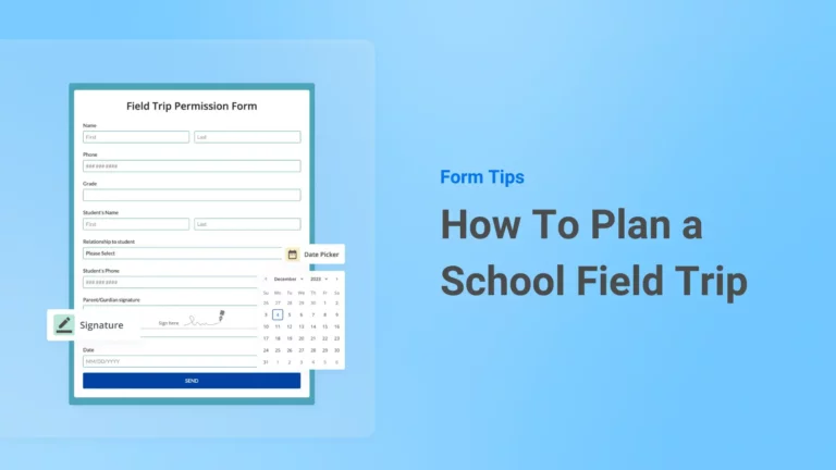How To Plan a School Field Trip