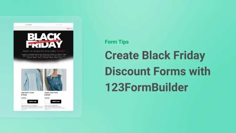 How to Create Black Friday Discount Forms Using 123FormBuilder