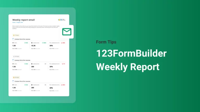 Stay on Top of Your Form Performance with the Weekly Report Email
