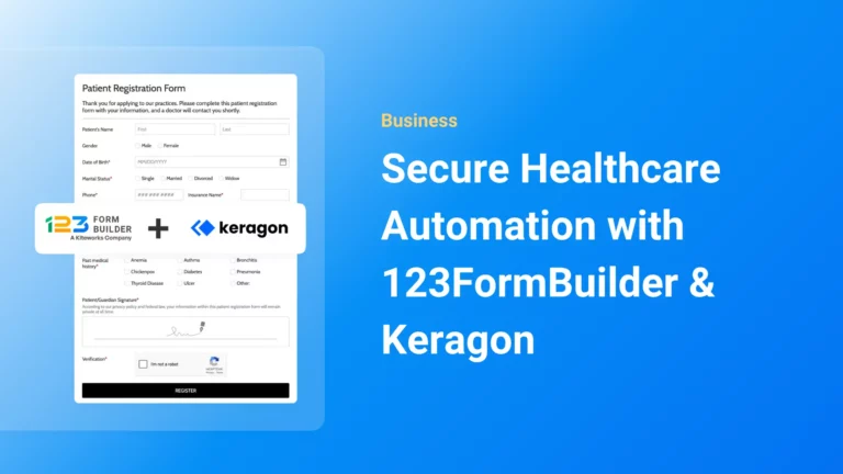 HIPAA Compliant Form Automation: 123FormBuilder + Keragon